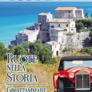 A GROTTAMMARE IL RADUNO DI AUTO D'EPOCA "RUOTE NELLA STORIA" IL PROSSIMO 10 OTTOBRE