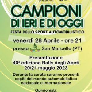 40° RALLY DEGLI ABETI E ABETONE: LA PRESENTAZIONE SARA’ VENERDI’ 28 APRILE ALLE ORE 21,00 AL DYNAMO CAMP DI LIMESTRE