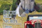PRESENTATA L'EDIZIONE 2024 DI "RUOTE NELLA STORIA", CON LE AUTO D'EPOCA CHE RAGGIUNGERANNO OFFIDA