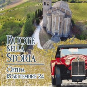 PRESENTATA L'EDIZIONE 2024 DI "RUOTE NELLA STORIA", CON LE AUTO D'EPOCA CHE RAGGIUNGERANNO OFFIDA